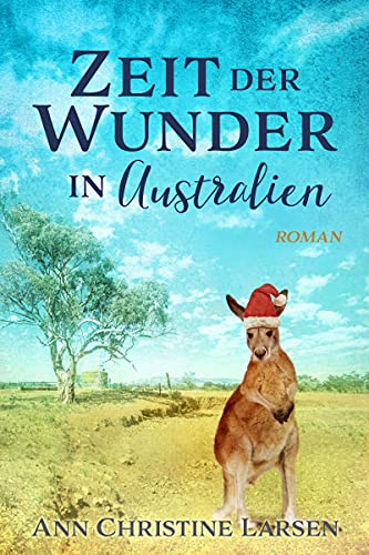 Zeit der Wunder in Australien (Moonlight Farm, #3)