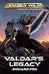 Valdar's Legacy by Richard Fox