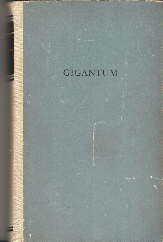 Gigantum : Utopischer Roman