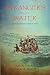 Strangers On The Water: One...