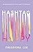Hashtag Happy by Theodora Lee Hashtag Happy by Theodora Lee