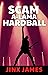 SCAM A-LAMA HARDBALL by Jinx James