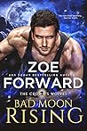 Bad Moon Rising by Zoe Forward