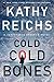 Cold, Cold Bones (Temperanc...