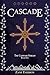 Cascade (The Cadinari Stream, #1)