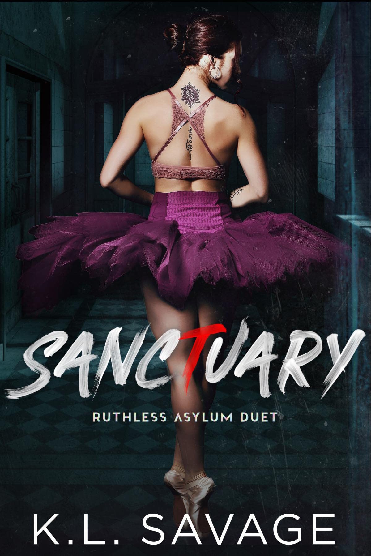 Sanctuary (Ruthless Asylum, #1-2)