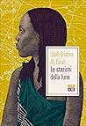 Book cover for Le stazioni della luna (Italian Edition)