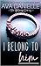 I Belong to Him (Belong Series Vol. 1)