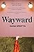 Wayward
