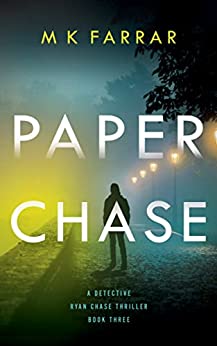 Paper Chase (Detective Ryan Chase #3)