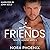 Friends (White House Men #2)