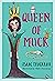 Queen of Muck