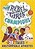 Rebel Girls Champions: 25 Tales of Unstoppable Athletes (Rebel Girls Minis)