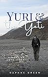 Yuri & the Yeti by Daphne Green