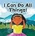I Can Do All Things: A Chil...