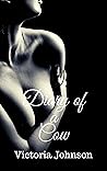 Diary of a Cow