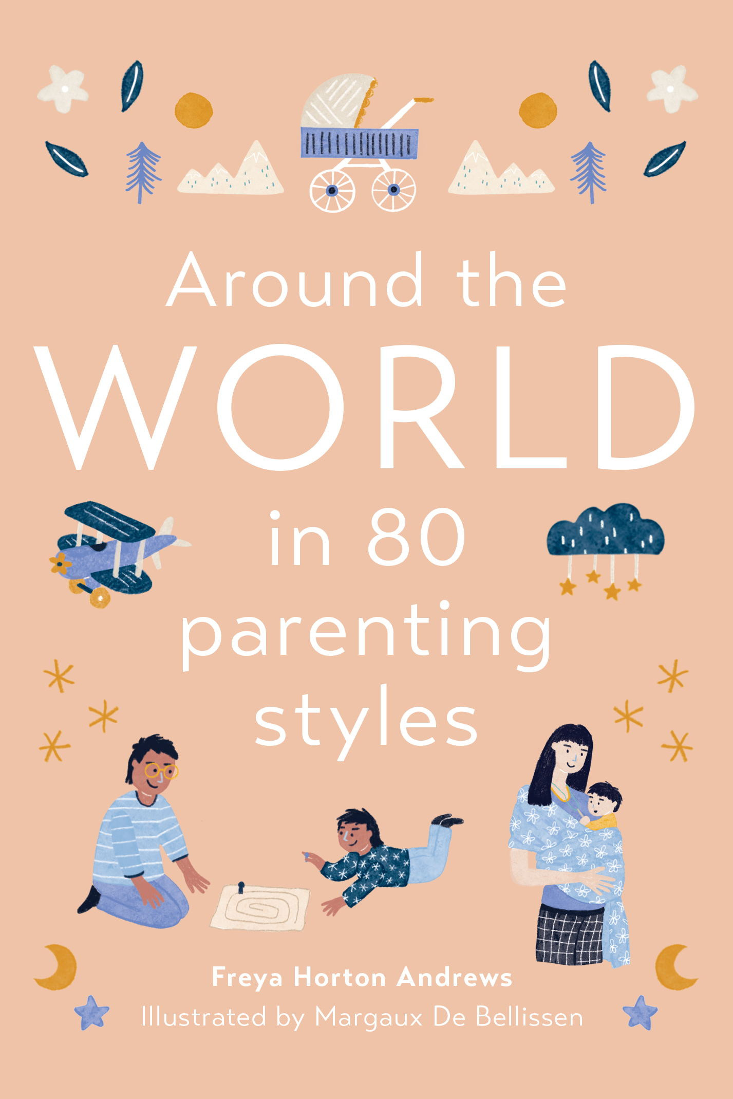 Around the World in 80 Parenting Styles