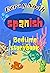 Kids story book in Spanish: Ezra y Noah Una aventura y una lección, A bed time story about animals for kids and toddlers in Spanish and English (Bilingual ... story books " Spanish / English " 1)
