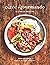 Olive + Gourmando - Le livre de recettes by Dyan Solomon Olive + Gourmando - Le livre de recettes by Dyan Solomon