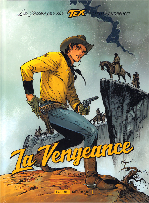 La Vengeance (La Jeunesse de Tex, #1)