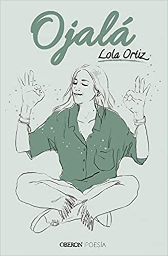 Ojalá y que nunca te falten las ganas (Hardcover)