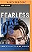 Fearless Like Us