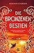 Die bronzenen Bestien (The Gilded Wolves, #3)