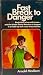 Fast Break to Danger