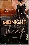 Midnight Thief – Das Versprechen der Heilerin Midnight Thief – Das Versprechen der Heilerin