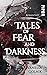 Tales of Fear and Darkness