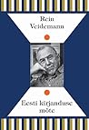 Eesti kirjanduse mõte by Rein Veidemann