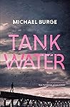 Tank Water