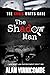THE SHADOW MAN: I SAW WHAT ...