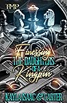 FINESSING THE DAUGHTERS OF A KINGPIN (FINESSING THE DAUGHTERS OF A KINGPIN SAGA Book 1)