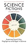 Science Fictions:...