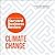 Climate Change: The Insights You Need from Harvard Business Review
