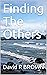 Finding The Others by David R. Brown