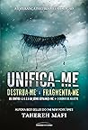 Book cover for Unifica-me (Estilhaça-me, #1.5-2.5)