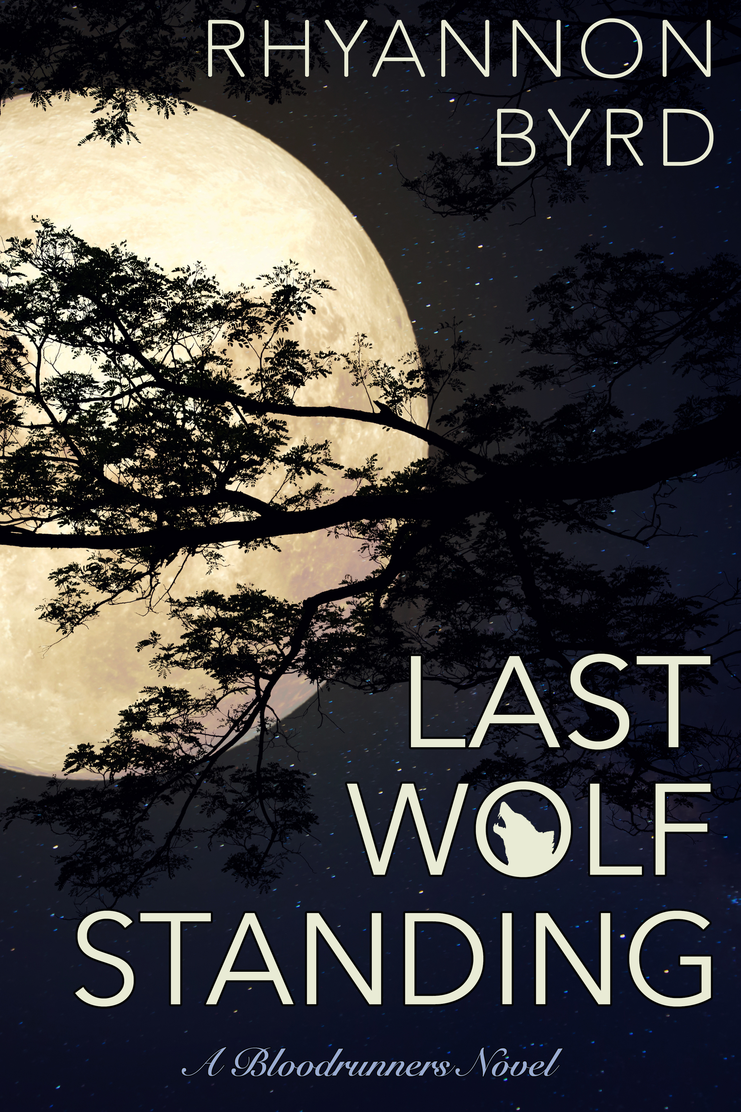 Last Wolf Standing (Bloodrunners, #1)