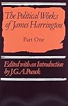 The Political Works of James Harrington (2 part paperback set) The Political Works of James Harrington (2 part paperback set)