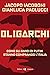 Oligarchi: Come gli amici d...