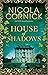 House of Shadows by Nicola Cornick