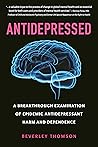 Antidepressed: A ...