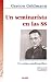 Un seminarista en las SS: Un relato autobiográfico