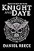 Knight and Daye (Knight and Daye, #1)