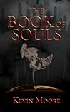 The Book of Souls by Kevin   Moore