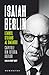 Lemnul strâmb al omenirii by Isaiah Berlin Lemnul strâmb al omenirii by Isaiah Berlin