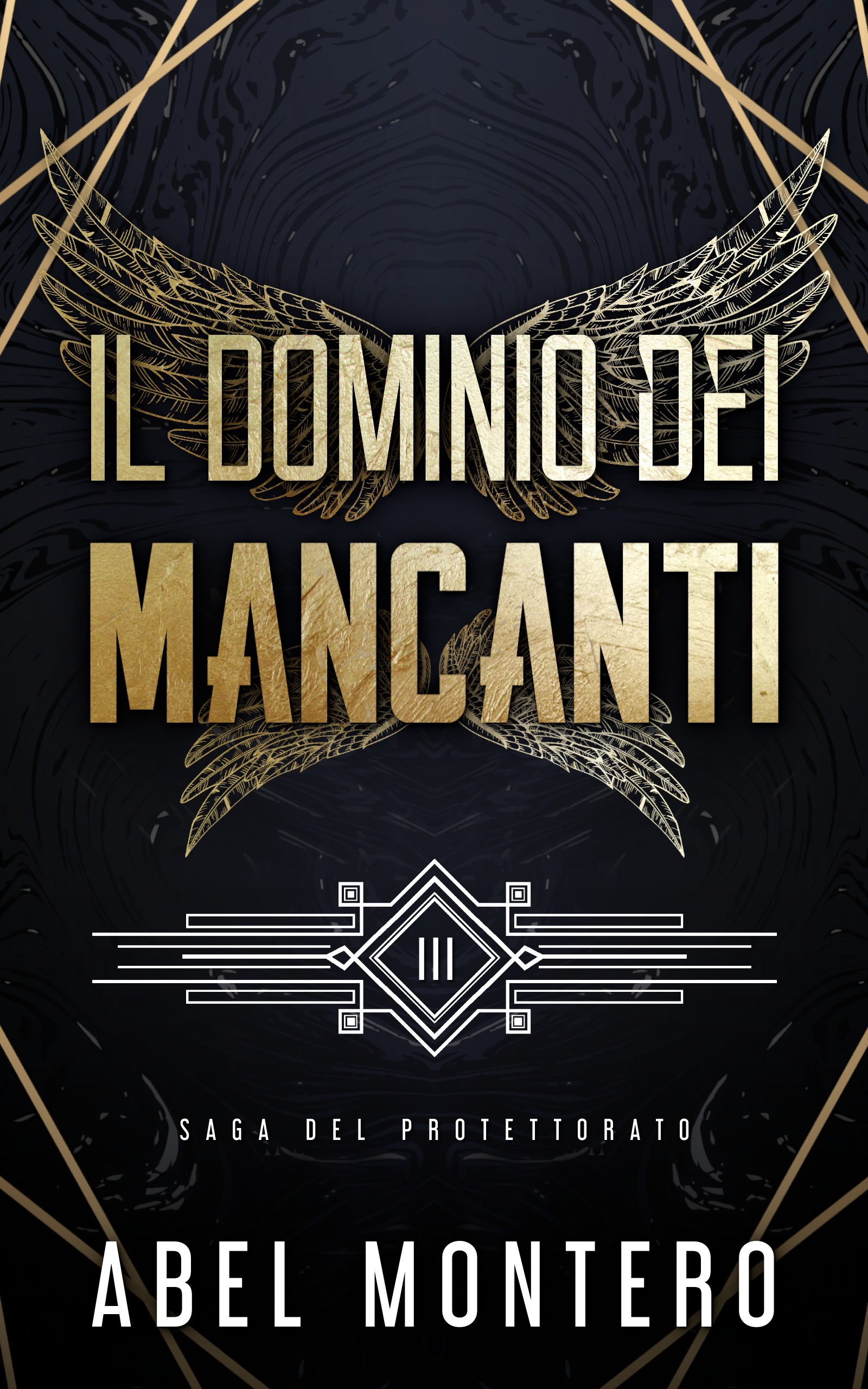 Il dominio dei mancanti (Saga del Protettorato, #3)