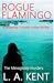 Rogue Flamingo
