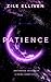Patience (Enchanted University #1.5)